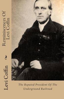 Book cover for Reminiscences of Levi Coffin