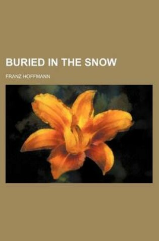 Cover of Buried in the Snow