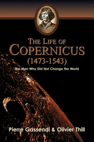 Cover of The Life of Copernicus (1473-1543)