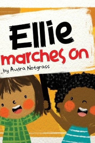 Cover of Ellie Marches On