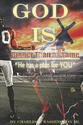 Book cover for God Is Bigger Than a Game