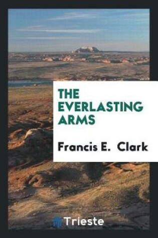 Cover of The Everlasting Arms