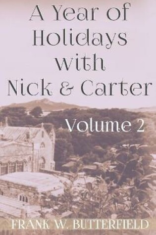 Cover of A Year of Holidays with Nick & Carter
