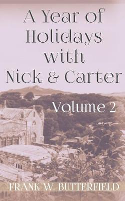 Book cover for A Year of Holidays with Nick & Carter