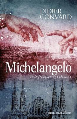 Book cover for Michelangelo Et Le Banquet Des Damnes