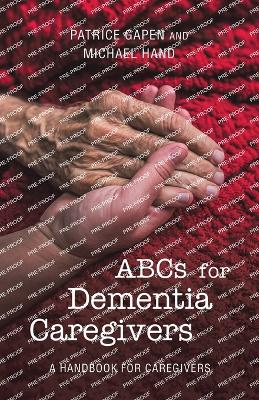 Book cover for Abcs for Dementia Caregivers