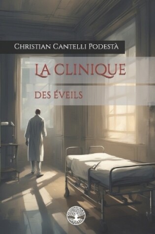 Cover of La clinique des éveils
