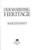 Book cover for Our Vanishing Heritage