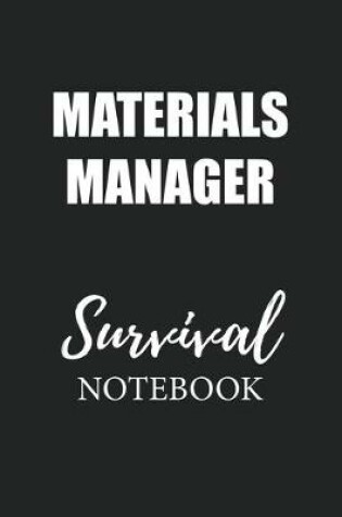 Cover of Materials Manager Survival Notebook