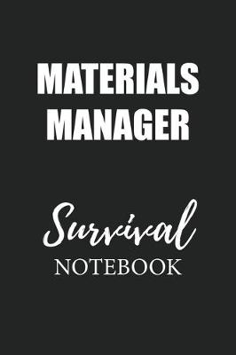 Book cover for Materials Manager Survival Notebook