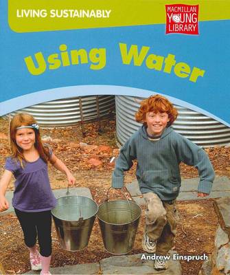 Book cover for Living Sustainably Using Water