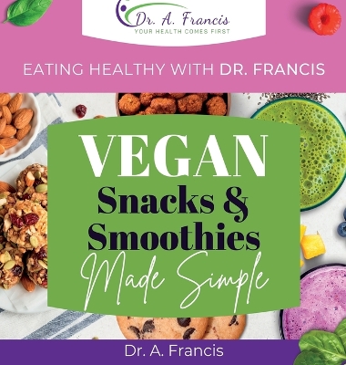 Book cover for Eating Healthy with Dr. Francis