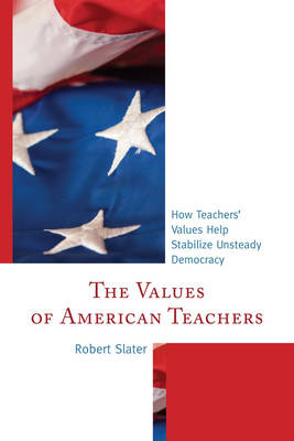 Book cover for The Values of American Teachers