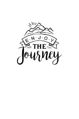 Book cover for Enjoy The Journey