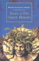 Book cover for Tales of the Greek Heroes