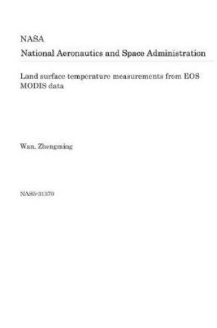 Cover of Land Surface Temperature Measurements from EOS Modis Data