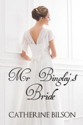 Book cover for Mr Bingley's Bride