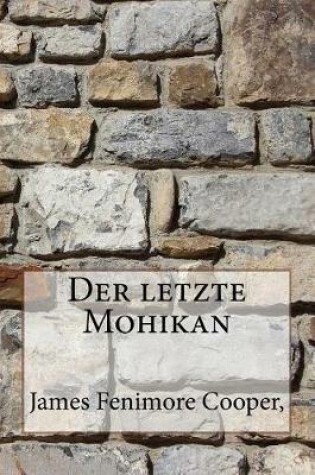 Cover of Der Letzte Mohikan