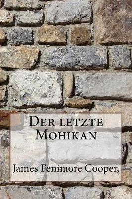 Book cover for Der Letzte Mohikan