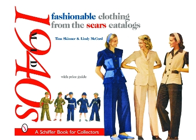 Book cover for Fashionable Clothing from the Sears Catalogs:: Mid 1940s