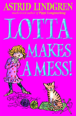 Book cover for Lotta Makes a Mess