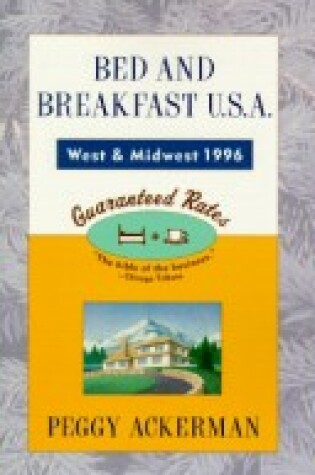 Cover of Bed & Breakfast USA West & Midwest 1996