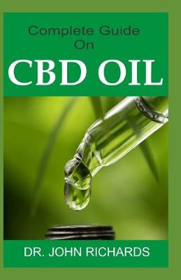 Book cover for Complete Guide On CBD OIL