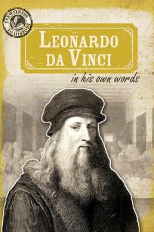 Cover of Leonardo Da Vinci in His Own Words