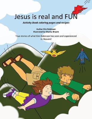 Cover of Jesus is real and FUN