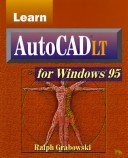 Book cover for Learn AutoCAD LT for Windows 95