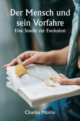 Cover of Der Mensch und sein Vorfahre