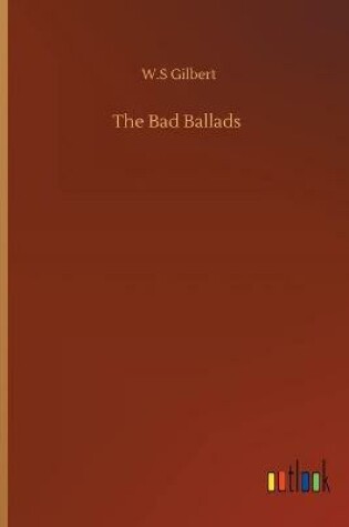 Cover of The Bad Ballads