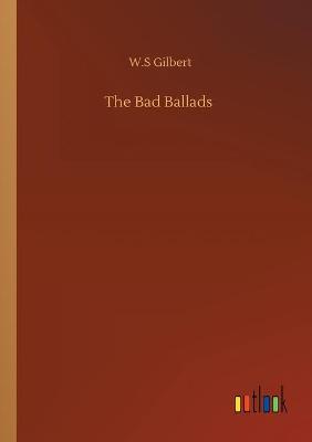 Book cover for The Bad Ballads