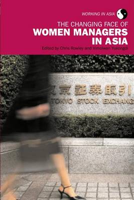 Book cover for The Changing Face of Women Managers in Asia