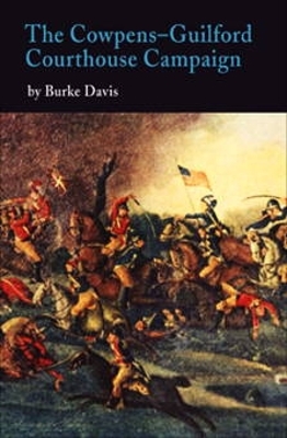 Book cover for The Cowpens-Guilford Courthouse Campaign