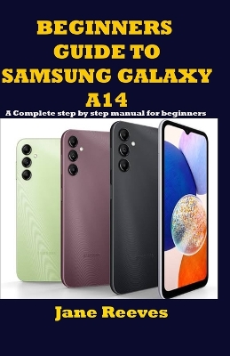 Book cover for Beginners Guide to Samsung Galaxy A14