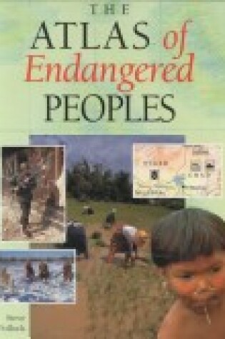 Cover of The Atlas of Endangered Peoples