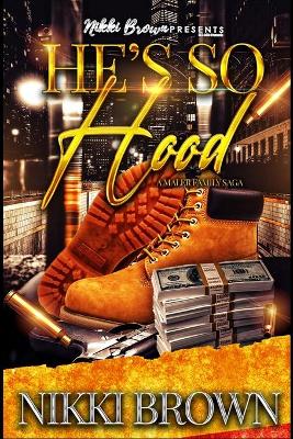 Book cover for He's So Hood