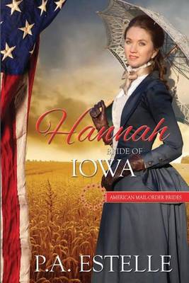 Book cover for Hannah, Bride of Iowa