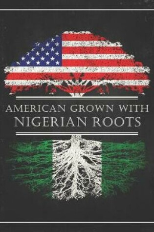 Cover of Nigerian Roots