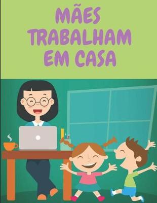 Book cover for M es Trabalham Em Casa