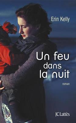 Cover of Un Feu Dans La Nuit