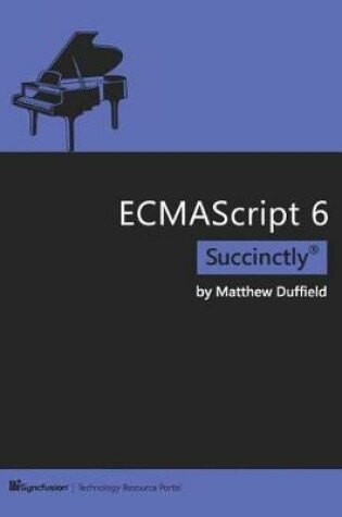 Cover of Ecmascript 6 Succinctly