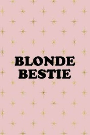 Cover of Blonde Bestie