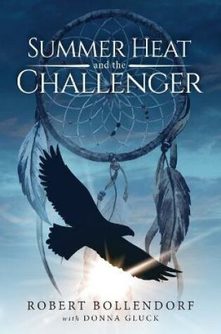 Cover of Summer Heat And The Challenger