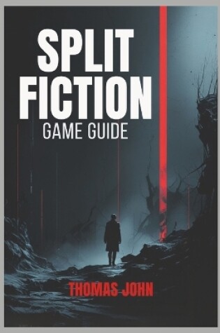 Cover of Split Fiction Game Guide