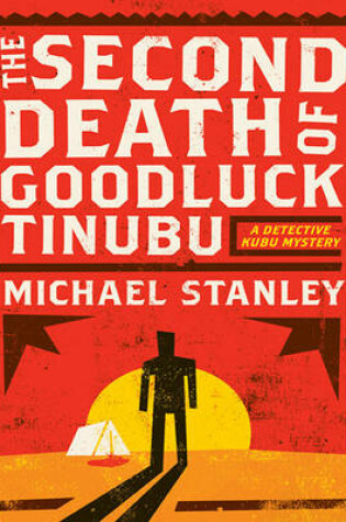 Cover of The Second Death of Goodluck Tinubu