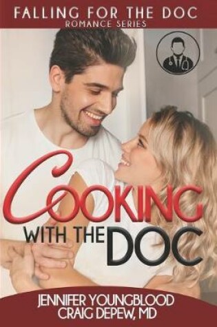 Cover of Cooking With the Doc