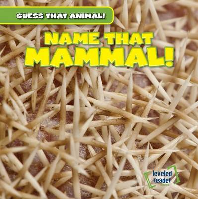 Cover of Name That Mammal!