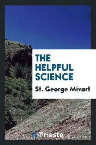 Cover of The Helpful Science